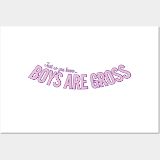 Boys Are Gross Posters and Art